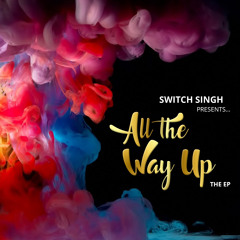 5. Gallan Mithiyan - Switch Singh Ft Mankirt Aulakh