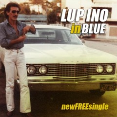 LUP INO - InBlue _____///FREE DL///