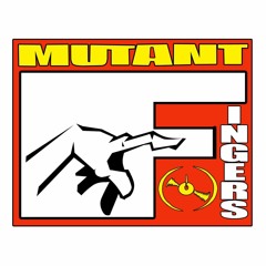 Mutant  Birin - Mutant Fingers Original Track