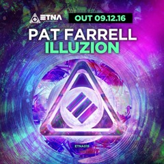 [PREVIEW] Pat Farrell - Illuzion