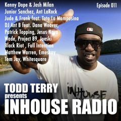 Todd Terry - InHouse Radio 011