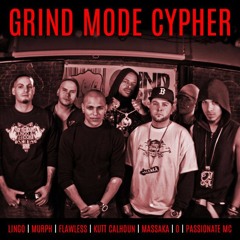 Kutt Calhoun - Grind Mode Cypher - Lingo, O, Murph, Passionate MC, Massaka, Flawless & Kutt Calhoun