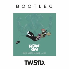 Major Lazer & DJ Snake - Lean On (feat. MØ) (TWSTD Bootleg) *BUY = FREE DL*