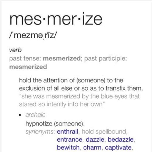 Mesmerized