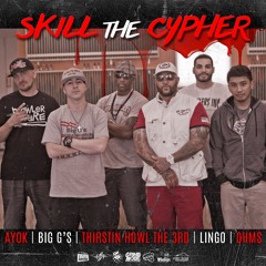 Thirstin Howl the 3rd - Grind Mode Cypher - Lingo, Ayok, Ohms, Big G's & Thirstin Howl