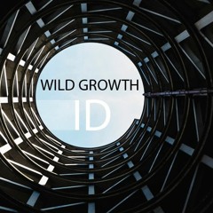 Wild Growth - ID (ID PREVIEW)
