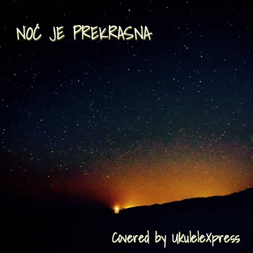 noc je prekrasna daleka obala
