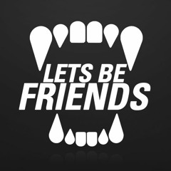FTW - Let's be friends