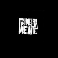 PrimeiraMente - Mundano [Prod. Leal] - 128K MP3.mp3