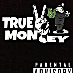 TRUE TO MONEY - Jay Boogie x Kev Gez