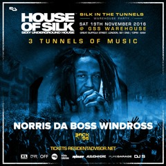 NORRIS DA BOSS WINDROSS & MC CREED  : 02:00 - 03:00 @ House of Silk - Great Suffolk St - 19/11/16