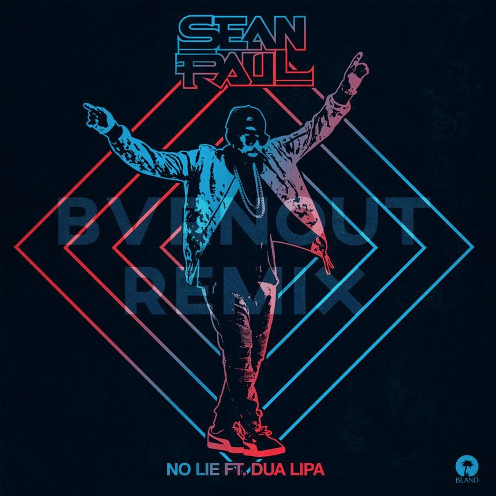 Спампаваць Sean Paul ft. Dua Lipa - No Lie (BVRNOUT Remix)
