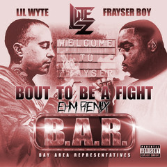 Lil Wyte & Frayser Boy -  Bout To Be A Fight (Lutez Remix)[FREE DL]
