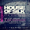 House of Silk (Part 16) - 4th Birthday - Promo Mix by DJ S - GSS Warehouse - Sat 21st Jan 2017