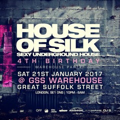 House of Silk (Part 16) - 4th Birthday - Promo Mix by DJ S  - GSS Warehouse - Sat 21st Jan 2017