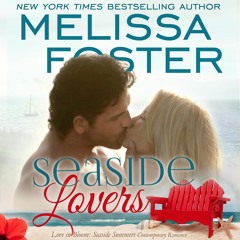 Seaside Lovers by Melissa Foster, Narrated by B.J. Harrison