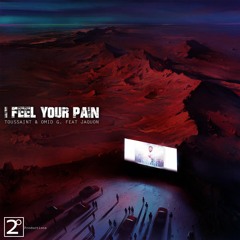 Toussaint & Omid G. Ft. Jaquon-I Feel Your Pain