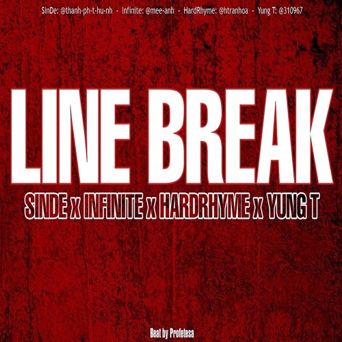 LINE BREAK - SINDE x INFINITE x HARDRHYME x YUNG T
