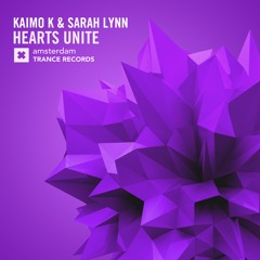 Kaimo K & Sarah Lynn - Hearts Unite (Tech Mix)