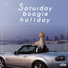 東京サタデーライツ "from Album『Saturday boogie holiday』"