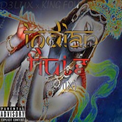 Indian Flute (REMIX) Ft KING FOU