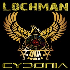 🐱🐱🐱Lochman  "Cydonia"   (BUY NOW on Amazon / iTunes) 🐱🐱🐱