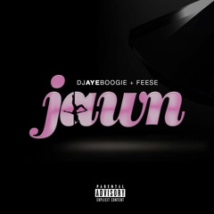 Jawn ft FEESE