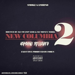 Never Needed You ft. Rich The Kid(Prod. By Foren) #NewColumbia2