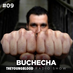 The Young Blood Radioshow #09 mix by BUCHECHA