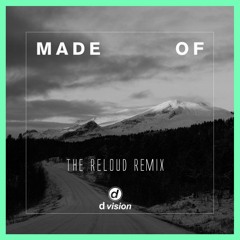 Viola Martinsson - Made Of (The ReLOUD Remix)
