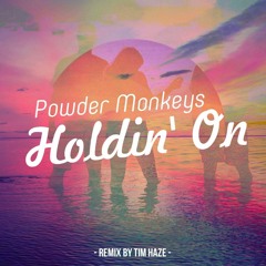 Holdin' On