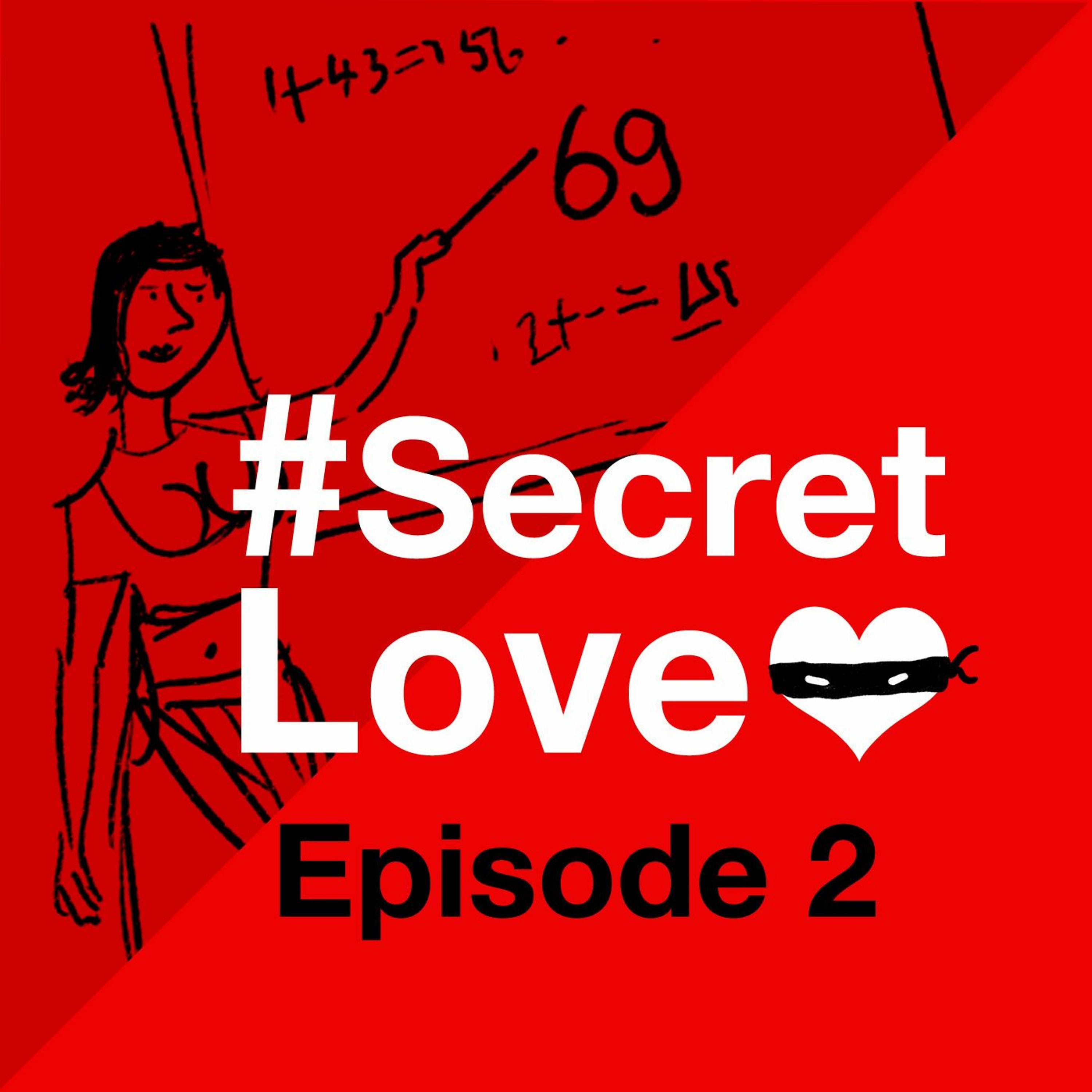 #SecretLove - Episode 2 episode artwork