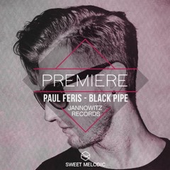 PREMIERE : Paul Feris - Black Pipe [Jannowitz Records]