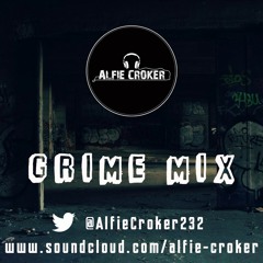 DJ Alfie Croker GRIME MIX