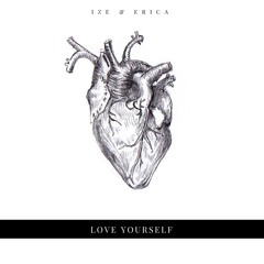 Love Yourself by Justin Bieber (w/ Erica Sapilan)