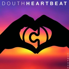 [CONF006] Douth! - Heartbeat (Dreams)