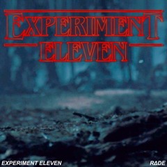 Experiment Eleven (Stranger Things Remix)