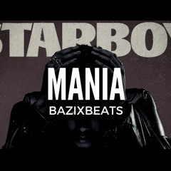 The Weeknd x Kendrick Lamar Type Beat - "Mania" (Prod. by BazixBeats)