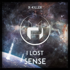 I Lost Sense (Original Mix)