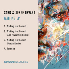 Sabb & Serge Devant - Waiting ft Forrest (Original Mix)