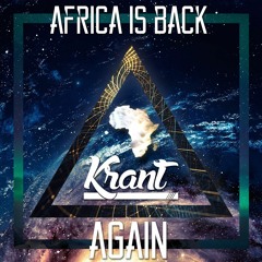 Krant feat Homyatol - Africa Is Back Again (Remix)