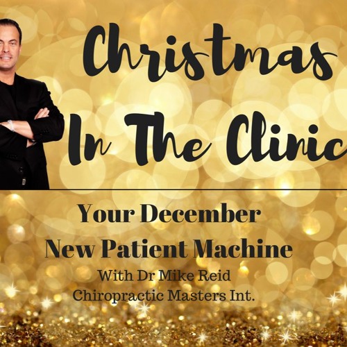 Christmas In The Clinic With 4 Reciprocity Tools To Build Your Business