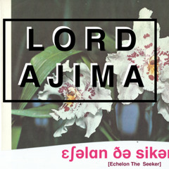 [lord ajima]