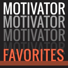 Motivator Favorites November '16