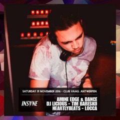 LOCCA @ INSVNE - Club Vaag night w/ Amine Edge & DANCE (CUFF)