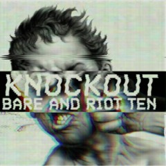 BARE x RIOT TEN - KNOCKOUT [PREVIEW] Out 12/6 on DOOM Records