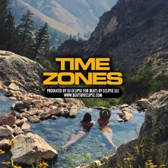 TIME ZONES (89.50) |Prod By Beats By Eclipse TAGGED