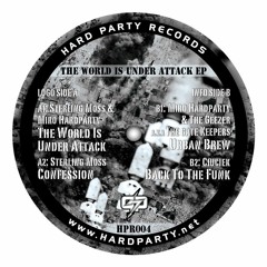 H.P.R. 004- B1; Miro HardParty&The Geezer Aka The Gate Keepers- Urban Brew PREVIEW