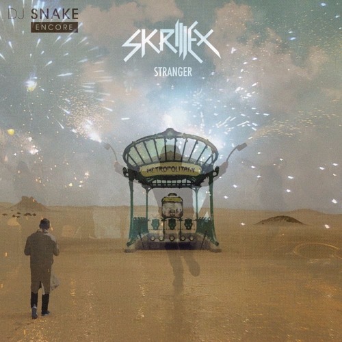 DJ Snake & Skrillex X Sam Dew - Sahara X Stranger Remix.