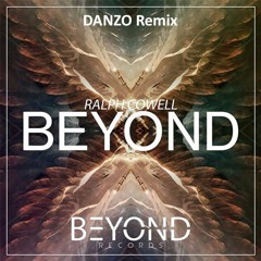 Ralph Cowell - Beyond (R3Josh Remix)[Buy = Free Download]